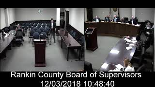 [2 of 2] Rankin County, MS Board of Supervisors meeting on date: 12/03/2018