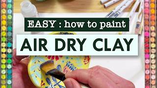 Vibrant Air Dry Clay Designs Adding Colour Made Easy