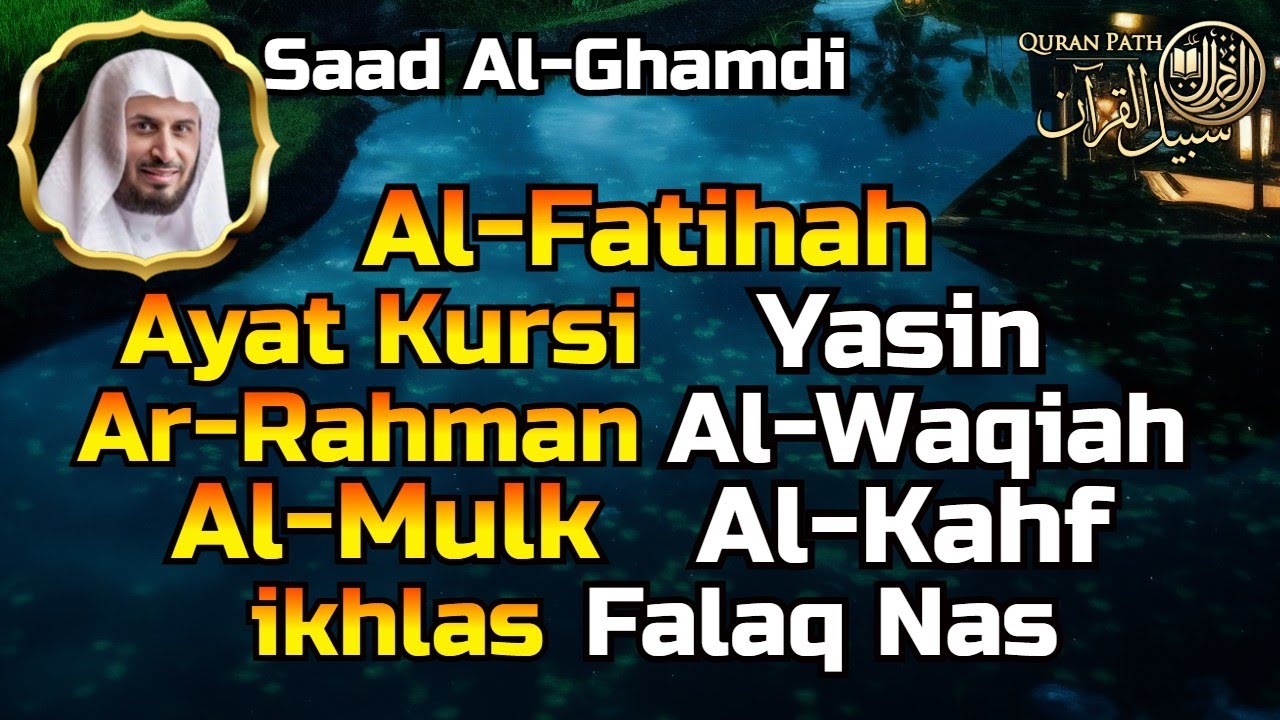 Al Fatihah, Ayat Al Kursi, Yasin, Ar Rahman, Al Waqiah, Al Mulk, Kahf | Most Beautiful Quran Healing