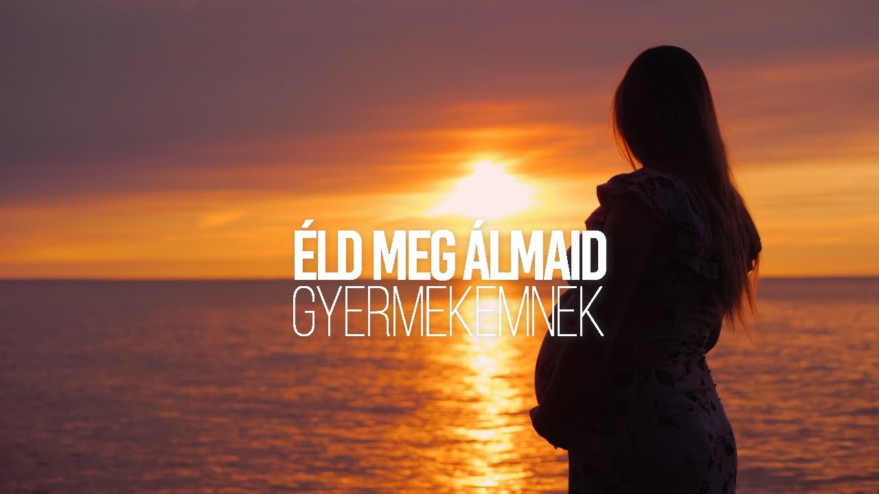 Éld meg álmaid – gyermekemnek