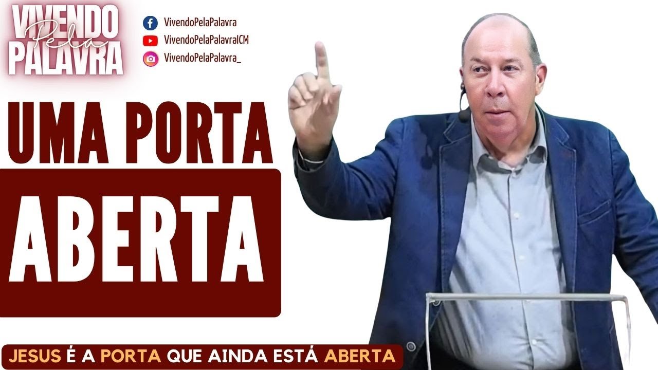 [MENSAGEM] UMA PORTA ABERTA - PR DANIEL MOREIRA