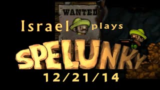 Blargh! Spelunky 12/21/14 Challenge: Chopped Alien