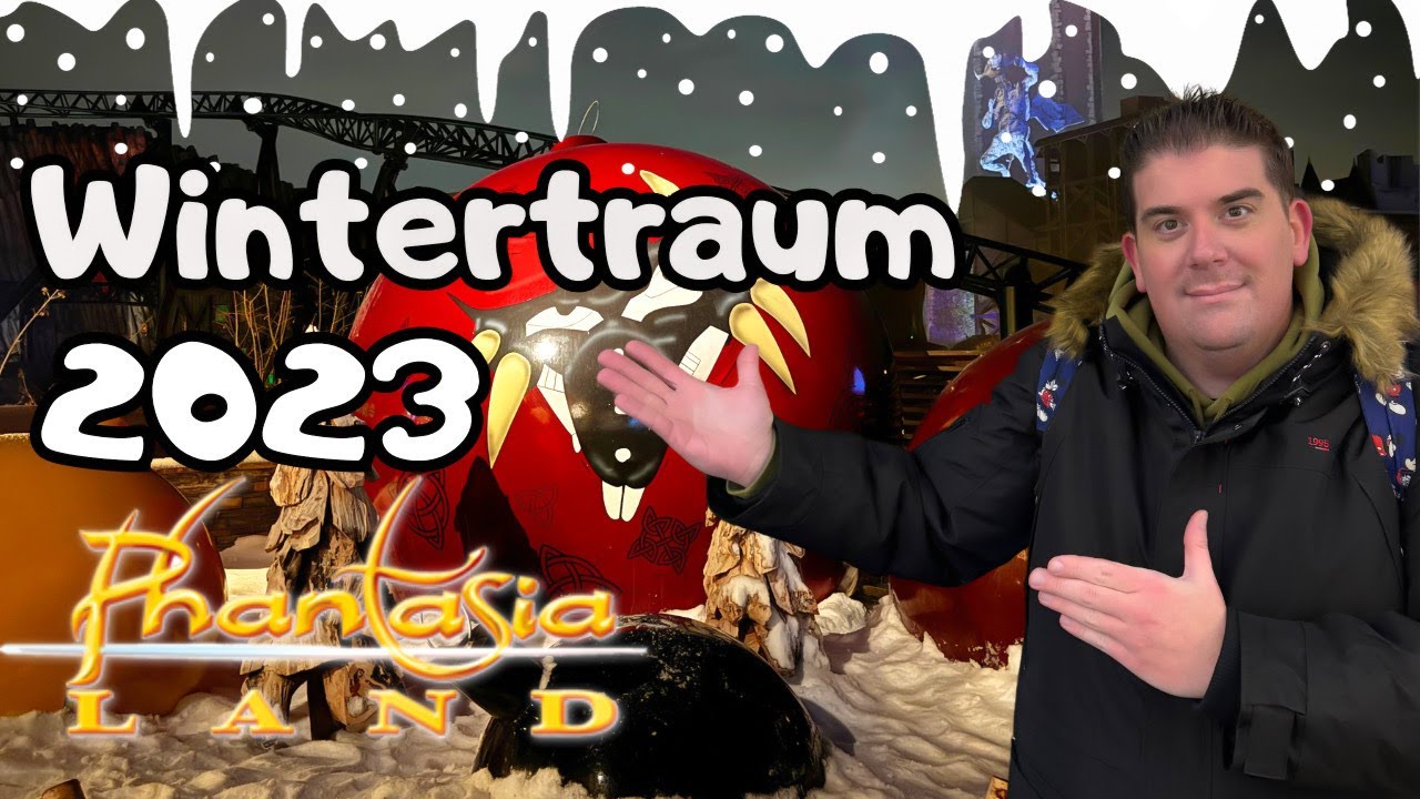 Phantasialand Wintertraum 2023 - Was erwartet euch? - Es war ein phantastischer Tag 🤩✨