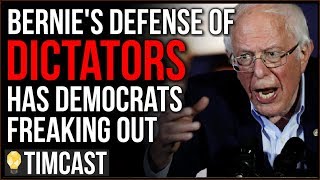 Democrats PANICKING Over Bernie Sanders's Defense Of Dictatorships, They Even Tried Blaming Trump