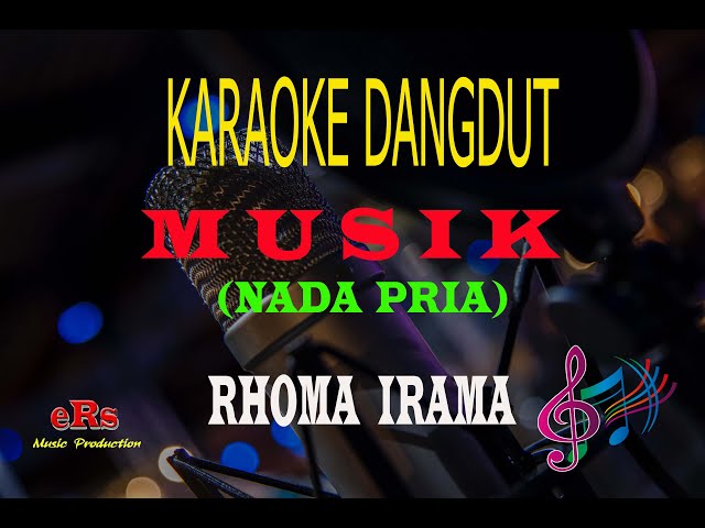 Karaoke Musik Nada Pria - Rhoma Irama (Karaoke Dangdut Tanpa Vocal) class=