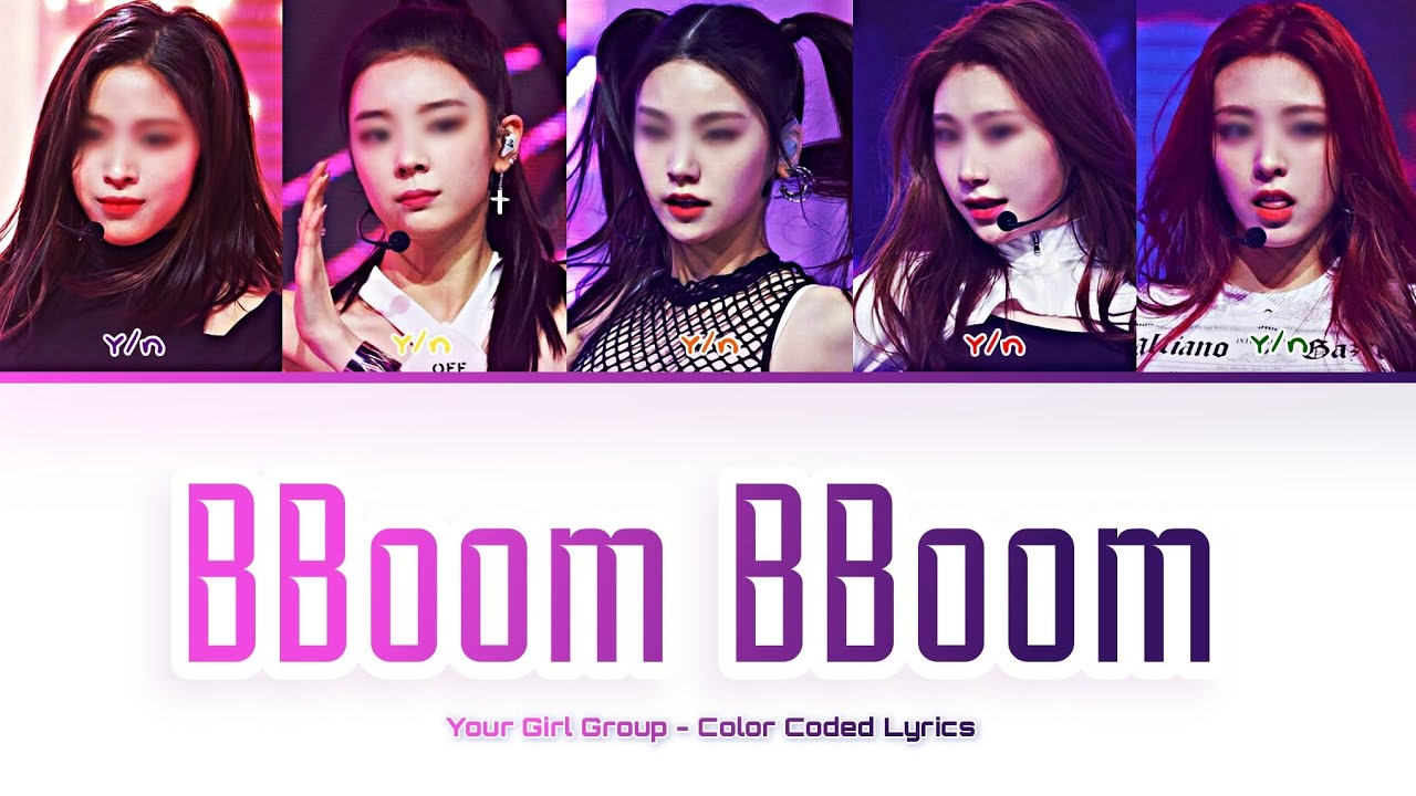 [Your Girl Group 너의 여자 그] BBoom BBoom (Mamoland): 5 members (Color Coded Lyrics)