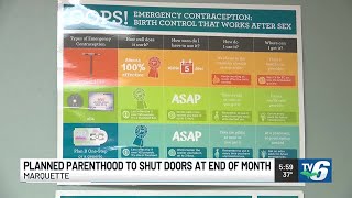 Marquette reproductive health services share how they plan to step in after Planned Parenthood cl...