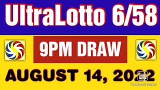 LOTTO RESULT TODAY 9PM DRAW AUGUST 14, 2022 ULTRALOTTO 6/58 DRAW PCSO ULTRALOTTO 6/58 RESULT TODAY