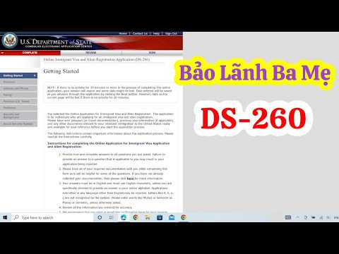 Video Cách Điền DS-260 Bảo Lãnh Ba Mẹ (IR5) #baolanhchame... - youtube