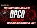Microprogrammed & Hardwired Control Unit | DPCO | CS25C06| Control Unit |MPCU | HWCU | R2025#cs25c06