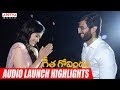 Geetha Govindam Audio Launch Highlights | Vijay Devarakonda, Rashmika Mandanna | Gopi Sundar