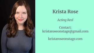 Acting Reel- Krista Rose