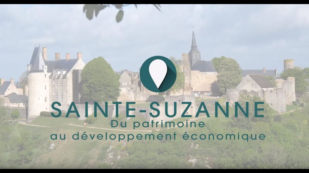 14. SainteSuzanne, Pays de la Loire Du patrimoine au développement
