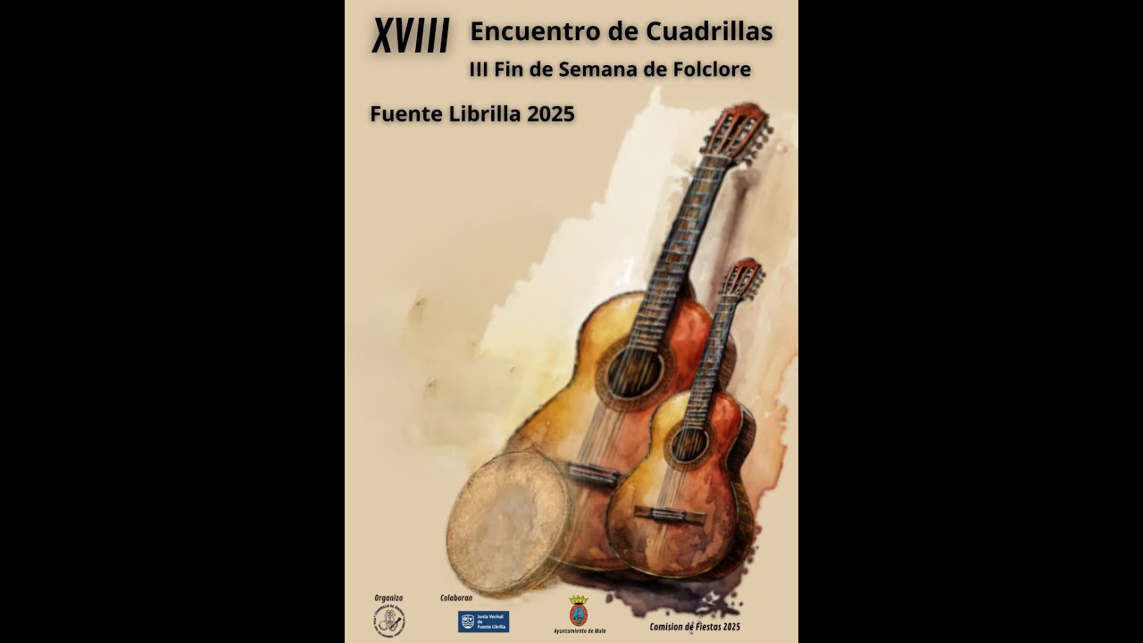 CUADRILLA DE PATIÑO - XVIII ENCUENTRO DE CUADRILLAS FUENTE LIBRILLA