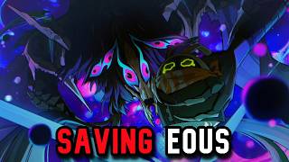 Saving Eous