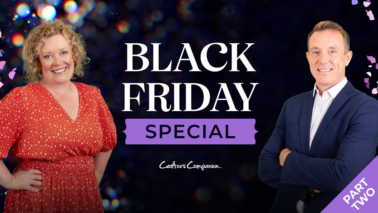 Black Friday Special : Part 2 (28th November 2025)
