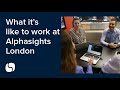 What its like to work at alphasights london