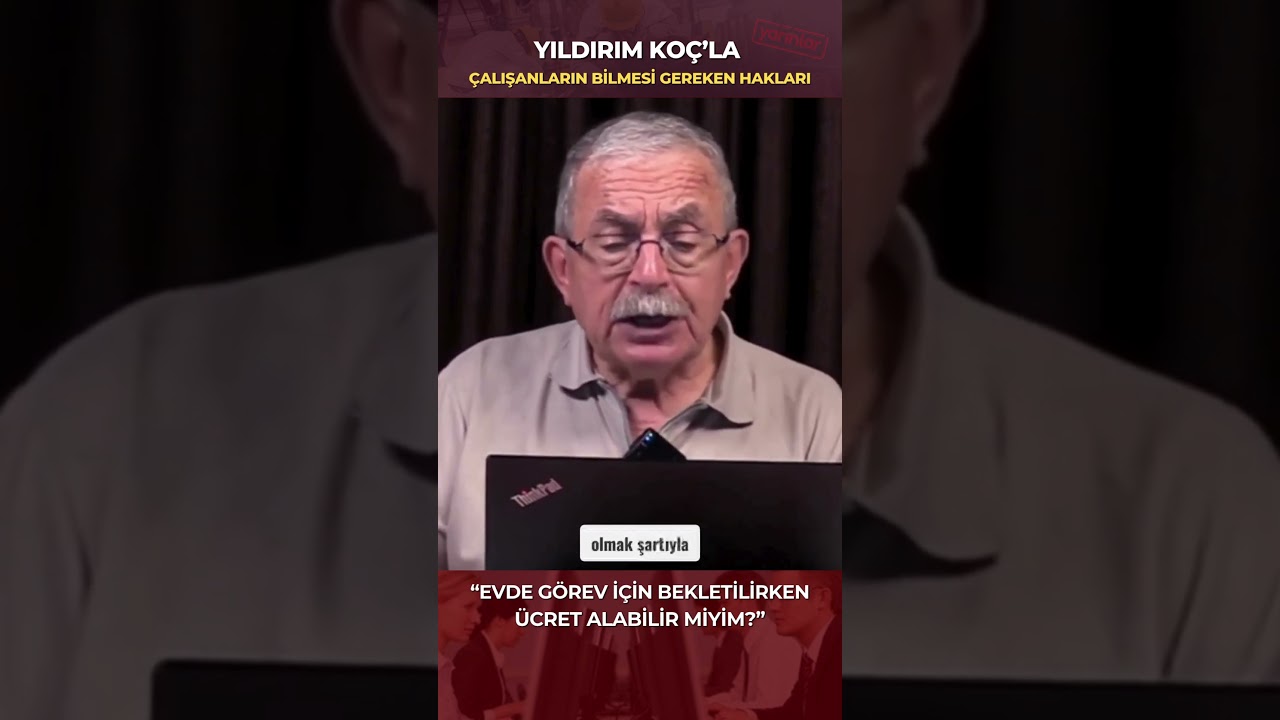 Evde Görev İçin Bekletilirken Ücret Alabilir miyim?