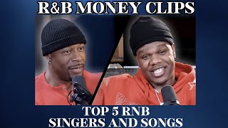 Fridayy's Top 5 R&B Singers And Songs • R&B MONEY Podcast • Ep.85