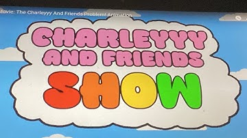 SML Movie: The Charleyyy & Friends Problem (Theme Song)