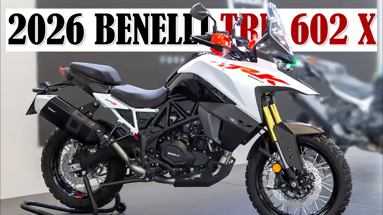 2026 Benelli TRK 602 X - The New ADVENTURE Beast Arrives! - YouTube