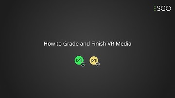 How to Grade and Finish VR Media in Mistika Boutique