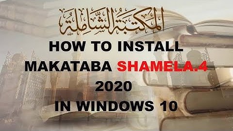how to install Maktaba shamela | مكتبه شامله انسٹال کیسے کریں
