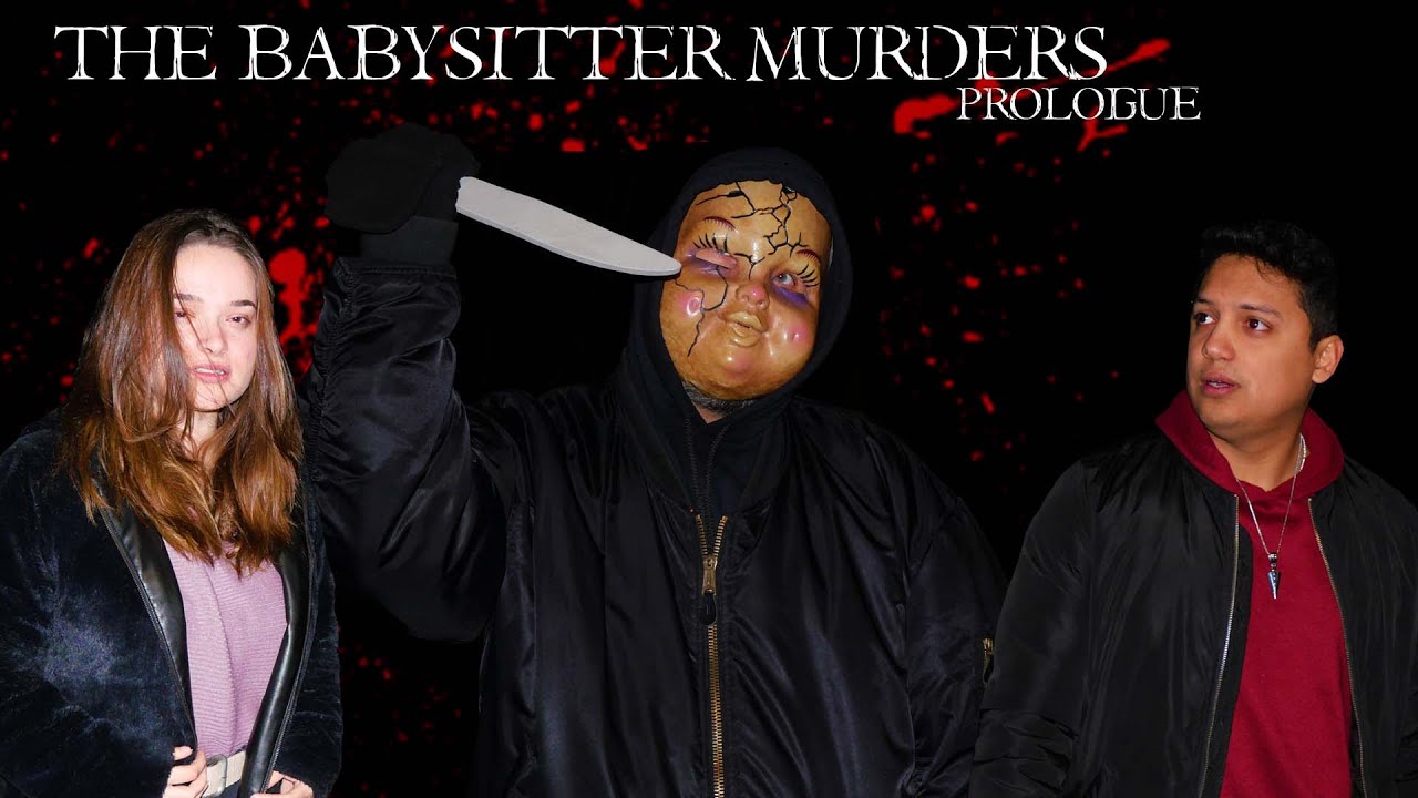 The babysitter murders [PROLOGUE] YouTube