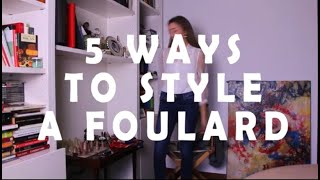 5 Ways To Style A Foulard