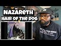 Nazareth - Hair Of The Dog | REACTION