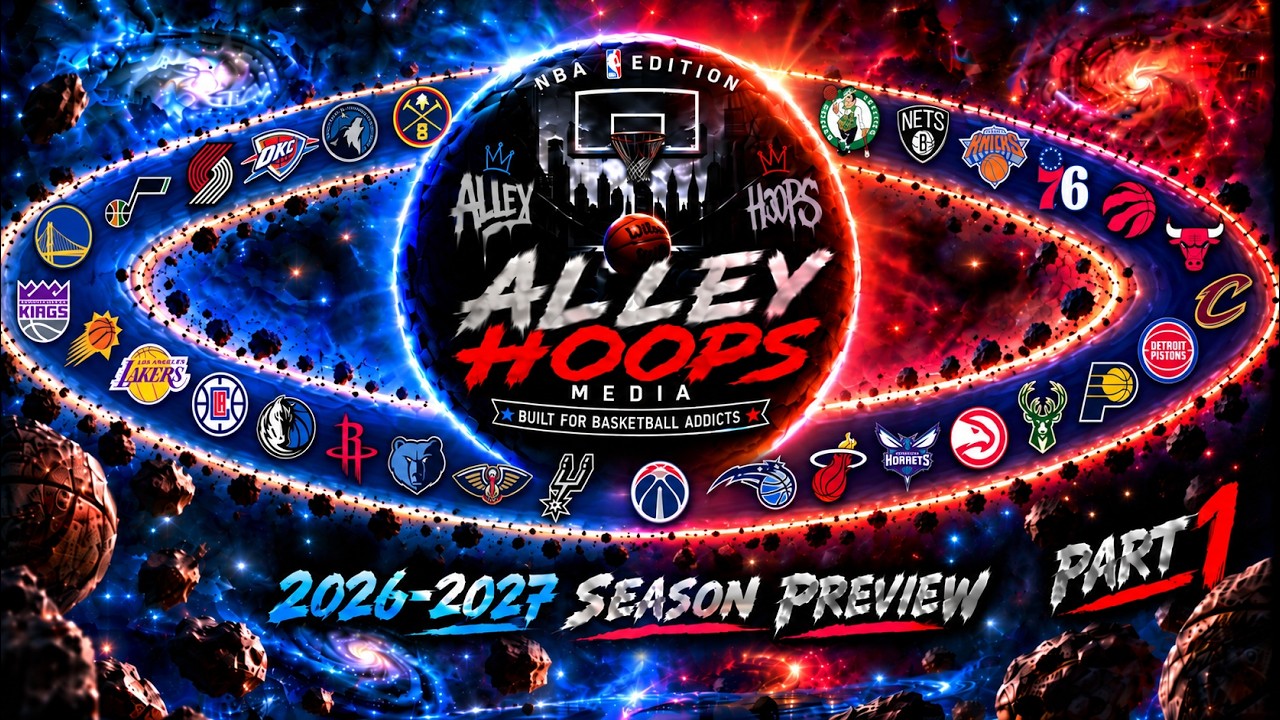🔮NBA 2026-2027 Season Preview: Part 1