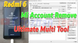 Redmi 6 Mi Account Remove using UMT Tool