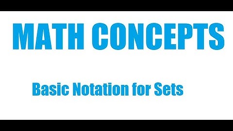 Basic Set Notation