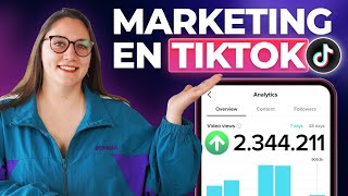Cómo Hacer Marketing Digital en TikTok (2024)