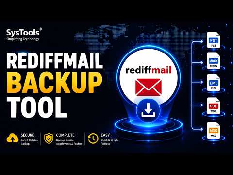 Rediffmail Backup Tool by SysTools | Rediffmail Email Backup Guide| Best Rediffmail Mail Backup Tool