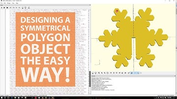 Open SCAD - Designing a Symmetrical Polygon Object The Easy Way!