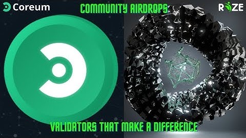 RIZE COMMUNITY VALIDATOR AND BUILDING A WEB 3 HUB ON COREUM.