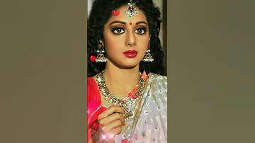 Sridevi | Sagar Jaisi AANKHON Wali | #trending #trendingsong #Viral #sridevi #Trendingshorts #Shorts