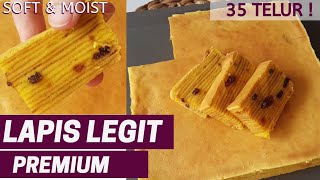 LAPIS LEGIT PREMIUM 35 TELUR + TIPS | LEMBUT DAN MOIST | IDE JUALAN KUE IMLEK