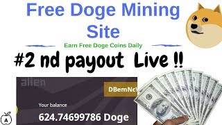 2nd payout proof from free doge miner site | 30 DH/S Free as sign up bonus