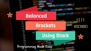Balanced Brackets using Stack || Check for Balanced Parenthesis