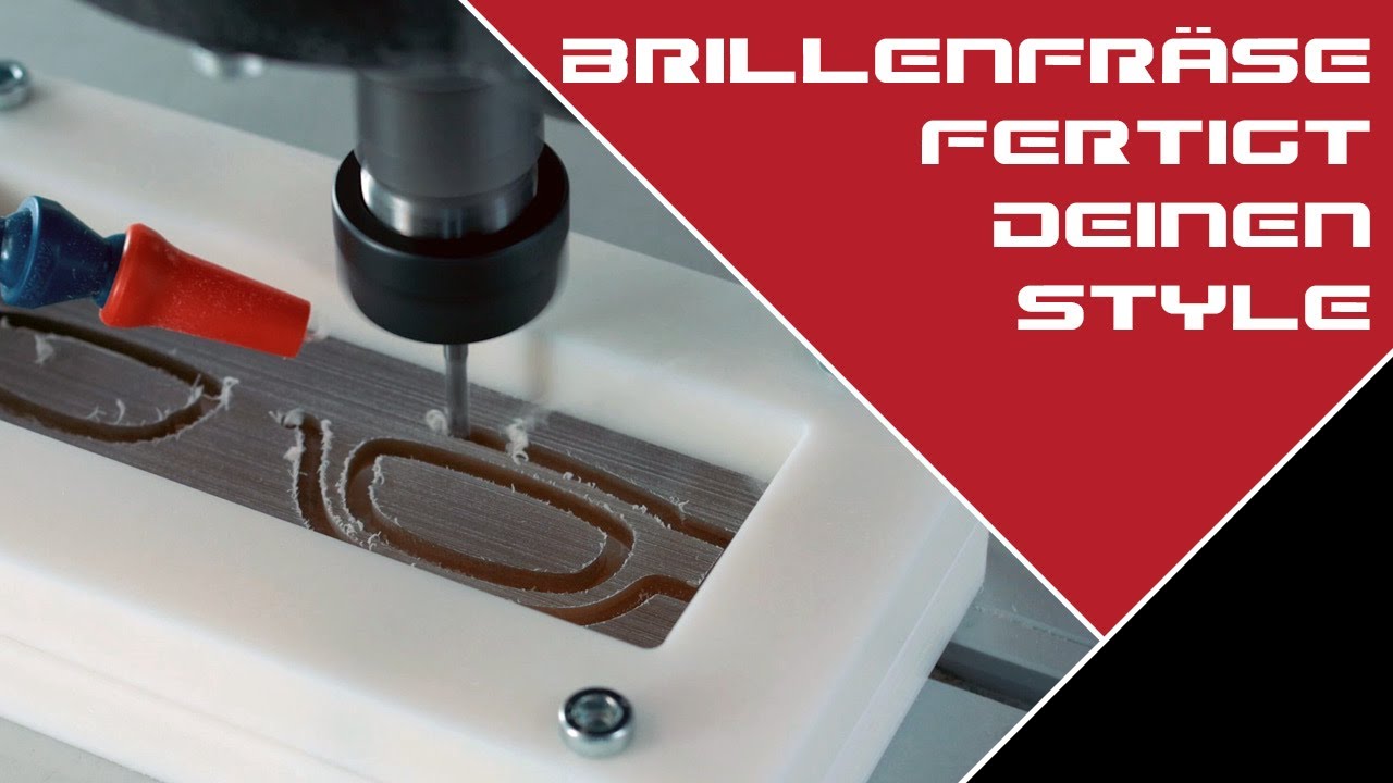 Die Brillenfräse - kundenspezifische CNC-Fräsmaschine fertigt stylische Gestelle | isel Germany
