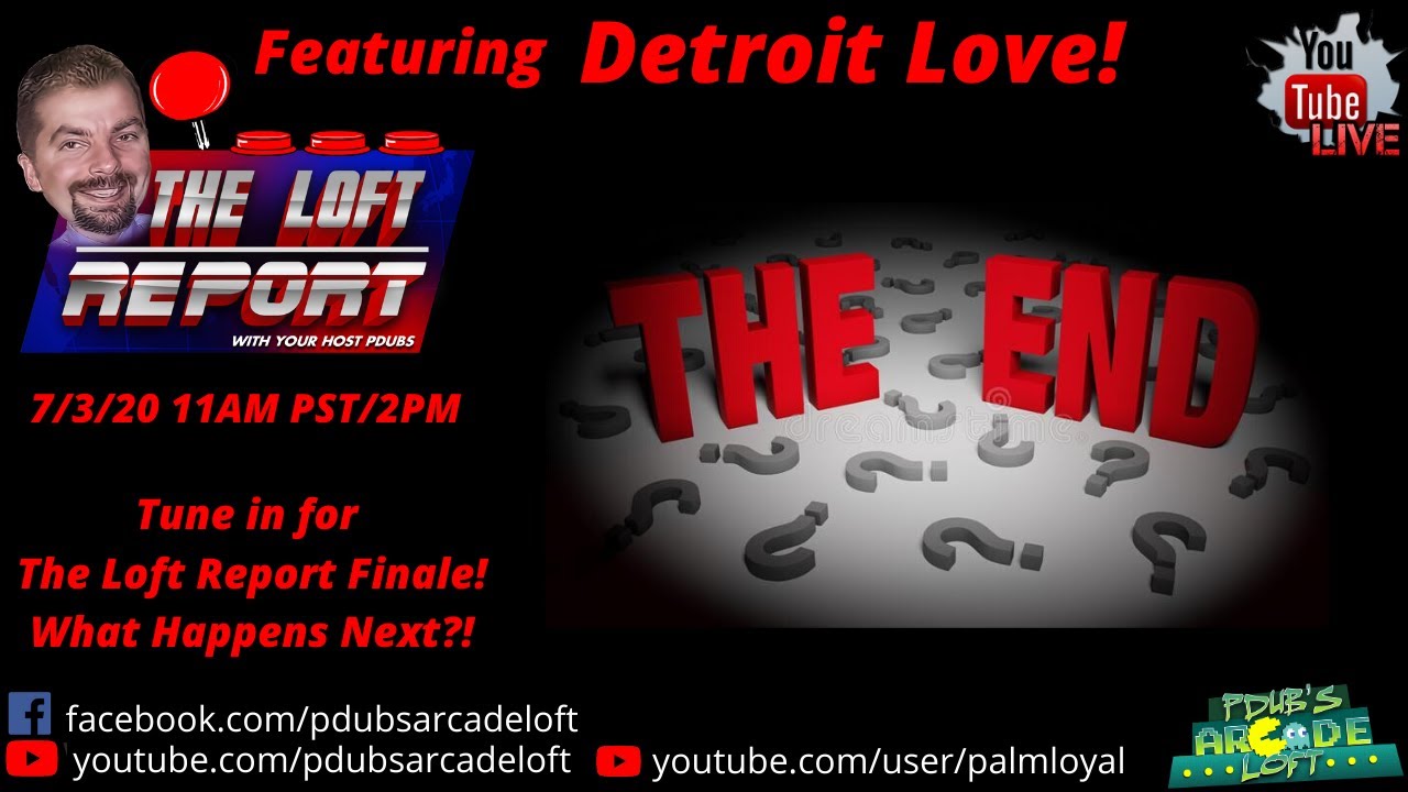 The Loft Report *LIVE* - Ep. 22 - The End.  What Happens Next?