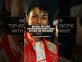 Michael becomes top-grossing music biopic with $911.9M worldwide #Shorts