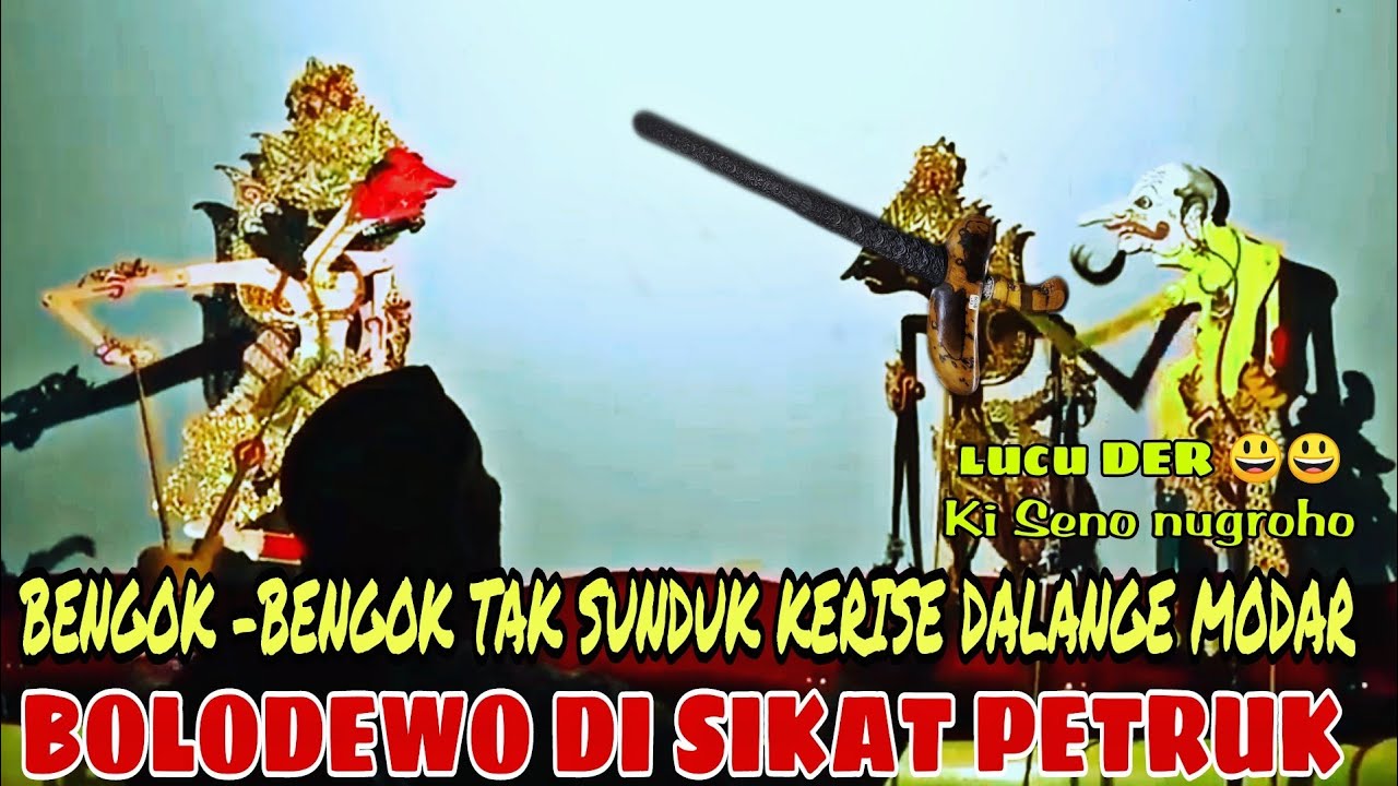 PETRUK AMPUH BOLODEWO TUNDUK LUCU POL KI SENO NUGROHO