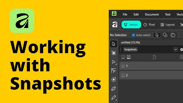 How to Use Snapshots in Affinity 3
