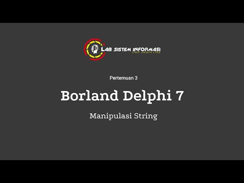 Borland Delphi 7 - Manipulasi String