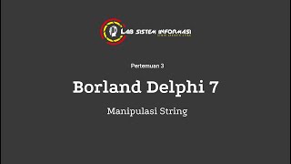 Borland Delphi 7 - Manipulasi String