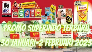 Promo Superindo 30 Januari - 2 Februari 2023 Promo Koran Superindo
