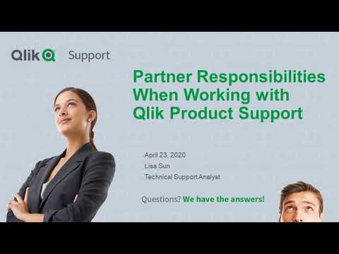 Partner Responsibilities When Working with Qlik Product Support